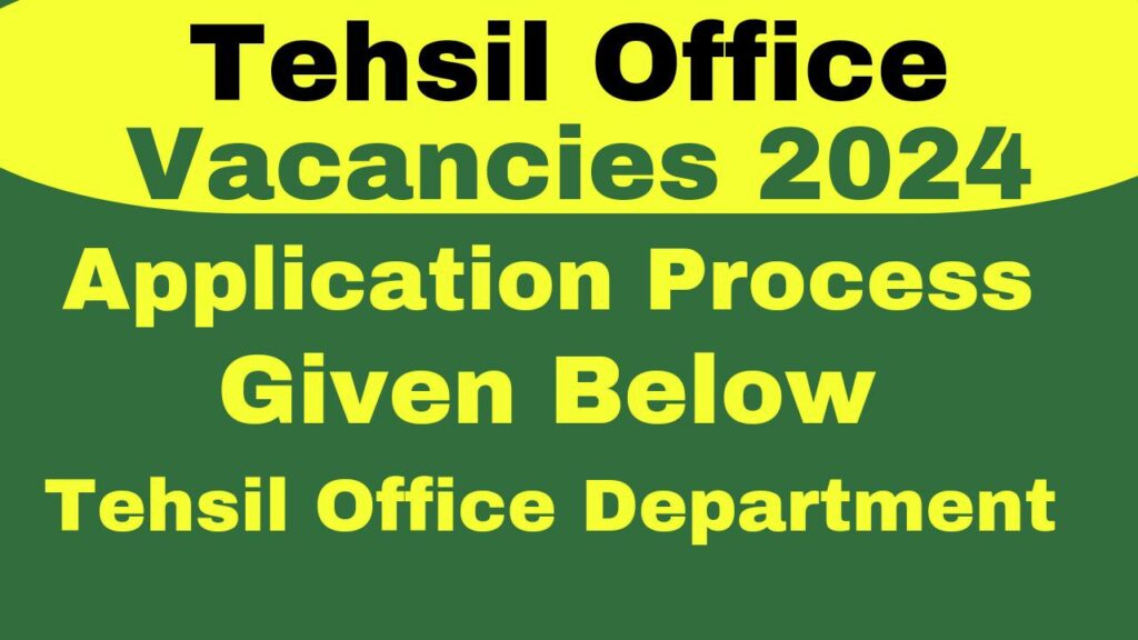 Tehsil Office Chaprasi Driver Vacancy