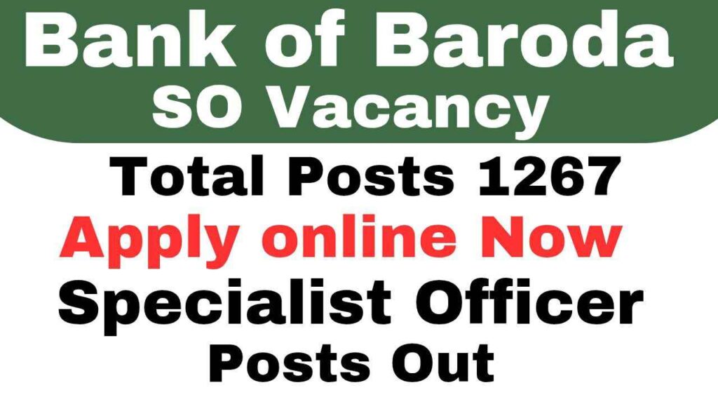 Bank of Baroda SO Vacancy