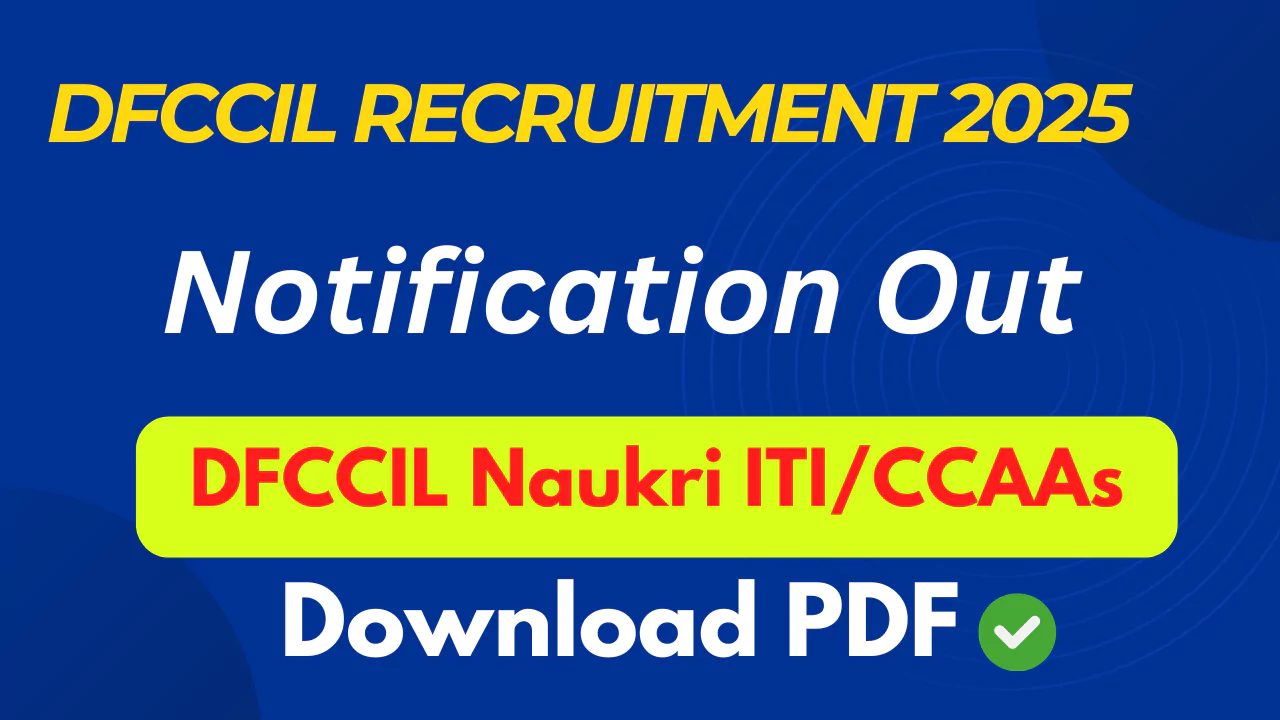 DFCCIL Recruitment 2025