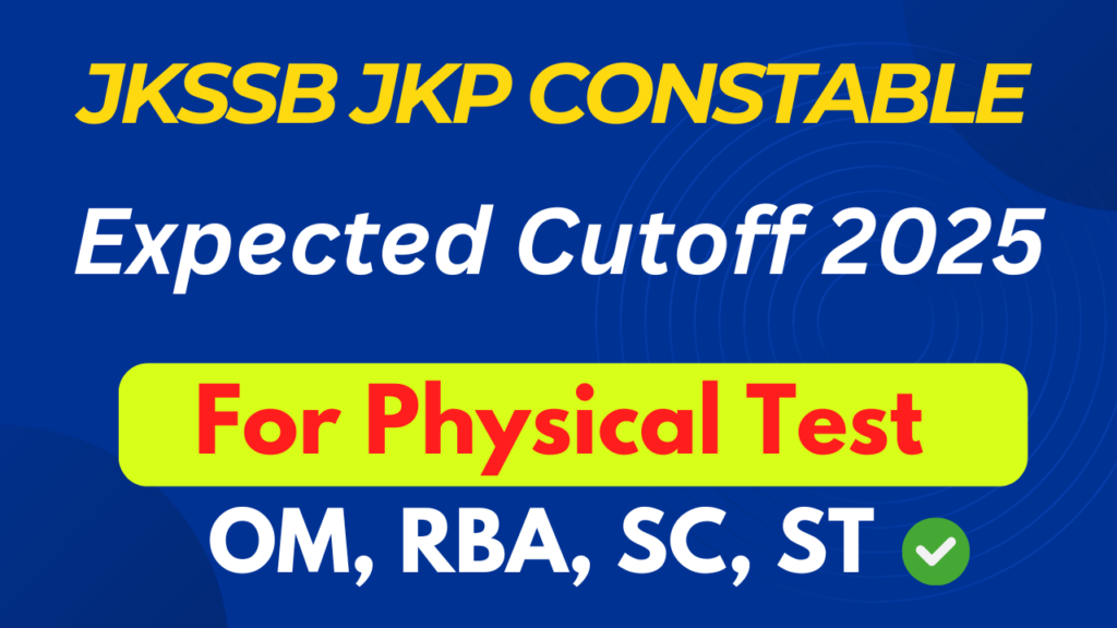 JKSSB JKP Constable Expected Cutoff