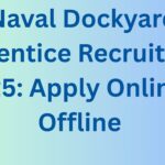 Naval Dockyard Apprentice Recruitment 2025: Apply Online & Offline for 320 ITI Trade Posts (2026–27 Batch)